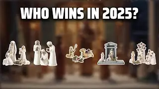 The Top 5 Best Willow Tree Nativity in 2025 - Must Watch Before Buying!