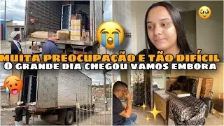 😭 O DIA MAIS DIFÍCIL CHEGOU… ESTAMOS INDO EMBORA! Mudança Cheia de Medo e Preocupação
