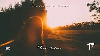 Tegast - Warm dream (Official Music Video)