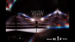 M V P, Mega Ran & Dwayne Swayze - Against the Ropes (ft. Teek Hall & G1ToTheRescue) (Official Audio)