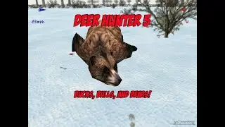 Deer Hunter 5: Bucks, Bulls, and Bears!