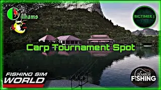 Gillhams - Carp Tournament Spot - Fishing Sim World 🎣