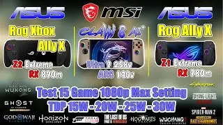 Rog Xbox Ally X & Claw 8 Ai & Rog Ally X | Test 15 Game Max Setting 1080p TDP 15W - 20W - 25W - 30W