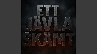 ETT J&Auml;VLA SK&Auml;MT