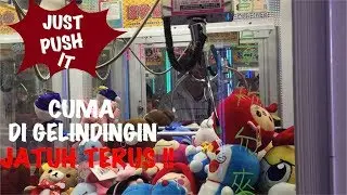 CUMA DI GELINDINGIN JATUH TERUS # JUST PUSH IT DOWN #夾娃娃