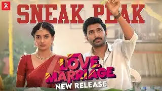 Love Marriage Sneak Peek | Vikram Prabhu | Sushmitha Bhat | Meenakshi Dinesh | Sean Roldan