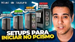 4 SETUPS para você montar seu PC GAMER.