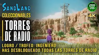 Sand Land | Gu&iacute;a de TODAS las Torres de radio (Logro / Trofeo: Ingeniero)