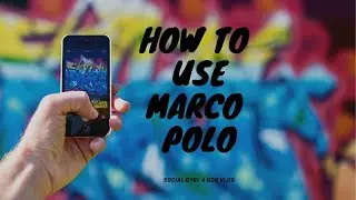 How To Use Marco Polo #marcopolo