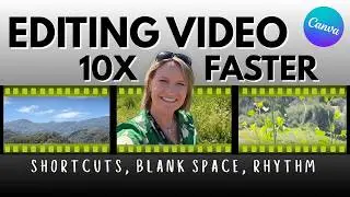 Edit 10x Faster in Canva | Shortcuts, Blank Space & Rhythm