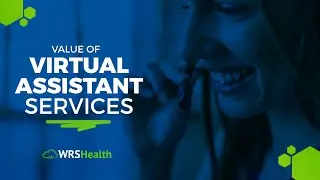 Free Up Your Front Desk with WRS Health&rsquo;s Virtual Assistant Services