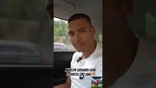 Marlon gives advice on how to dress like him and make it look easy 🔥