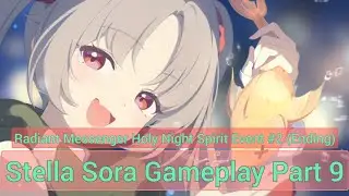 Stella Sora Gameplay Part 9 (No commentary | Radiant Messenger Holy Night Spirit Event | stage 6-11)