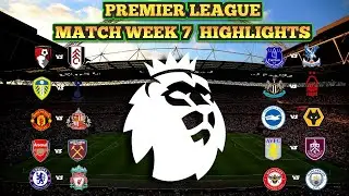 Premier League | Quick Highlights and Goals | Matchweek 7 | Stunning Goals & Key Moments!