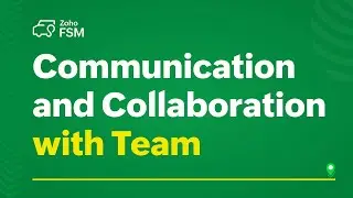 Communication and Collaboration with Team