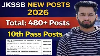 JKSSB New Posts 2026 - Jkssb 10th Pass Jobs | JKSSB Home Department 480+ New Posts | JK Police Jobs