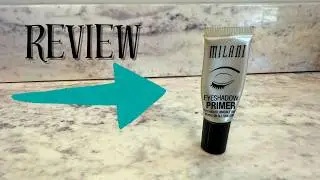 REVIEW - Milani Eye Shadow Primer