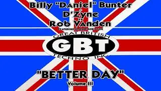 Billy Bunter & D'Zyne Vs Rob Vanden - Better Day (Trance Mix) [HQ] (2/2)