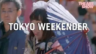 The Art Show - Tokyo Weekender
