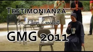 Testimonianza di Sr. Clare Crockett, SHM - GMG Madrid 2011