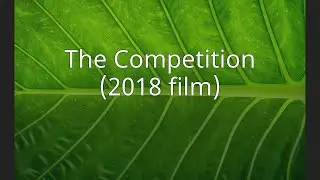 The Competition (2018 film)