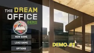 Dream office DEMO Part 1