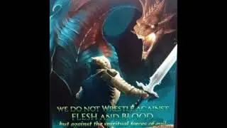 We WRESTLE not Against flesh & Blood but PRINCIPALITIES & SPIRITUAL WICKEDNESS in HIGH PLACES