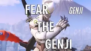 Overwatch - Fear The Genji  (Funny Gameplay Montage)