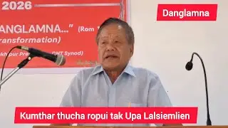 Upa Lalsiemlien = Kumthar thucha ropui tak, Digli PCI 