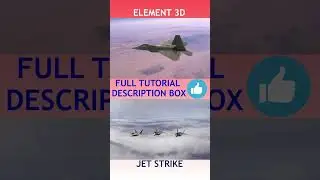 jet strike // element 3d // video copilot// #cinematic #element3daftereffects