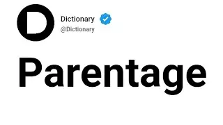 Parentage Meaning In English