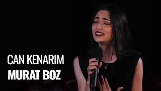 Zehra Toy - Can Kenarım (Murat Boz Cover)