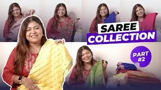 My Saree Collection Part 2 | My All Time Favourite Sarees | Beautiful Sarees 2022
