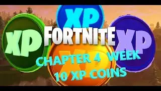 ALL XP COINS | WEEK 10 | FORTNITE CHAPTER 2 | SEASON 4