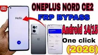 OnePlus Nord CE2 FRP Unlock Without PC | Android 14/15 Latest Trick