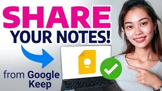 How to SHARE Google Keep NOTES (Step by Step)