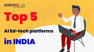 Top 5 AI based Ed tech platforms in India