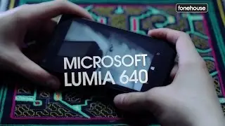 fonehouse - Microsoft Lumia 640 Review