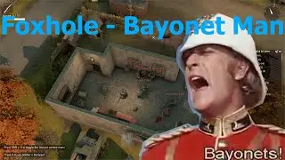 Foxhole - Bayonet Man