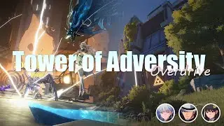 Jinshi S0R1 - Yuanwu S6 - Baizhi S4 ~ Resonant Tower  - TOA OVERDRIVE | Wuthering Waves