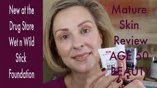 New at the Drug Store | Wet n Wild Stick Foundation | Mature Skin Review | Get this Glowing