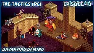 Each-Rhyfel Boss Fight - Let's Play: Fae Tactics (#40, PC Version, Hard Mode)