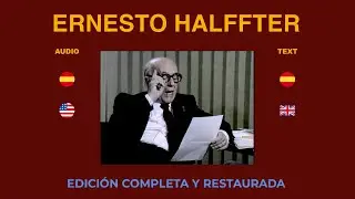 ERNESTO HALFFTER A FONDO - EDICIÓN COMPLETA Y RESTAURADA- 28 de noviembre de 1976 - 43''