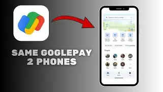 How to Use One Google Pay Account on Two Phones (Step-by-Step)