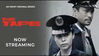 Now Streaming on iWant | The Tapes | iWant Original Series