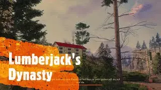 Lumberjack's Dynasty Review