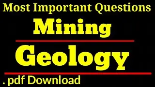 Mining Engineering _Geology Pdf || Mining Questions || Mining Overman exam Questions | Mining sardar