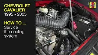 How to Service the cooling system on the Chevrolet Cavalier 1995 to 2005