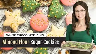 Almond Flour Sugar Cookies with Easy White Chocolate Icing Recipe