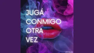 Jug&aacute; conmigo otra vez
